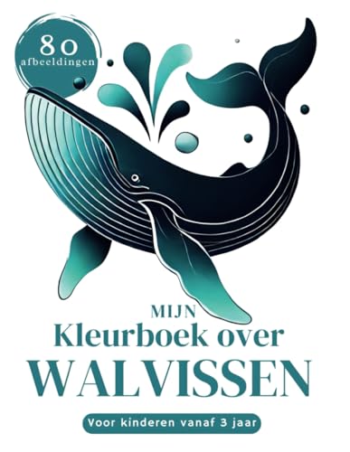 Mijn Walvis Kleurboek XXL: 80 Kleurplaten van Walvissen voor Kinderen vanaf 3 Jaar: Belugawal, Narwal, Bultrug, Blauwe Vinvis en Meer voor Jongens en Meisjes Mijn Walvis Kleurboek XXL: 80 Kleurplaten van Walvissen voor Kinderen vanaf 3 Jaar: Belugawal, Narwal, Bultrug, Blauwe Vinvis en Meer voor Jongens en Meisjes von Independently published
