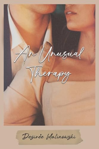 An Unusual Therapy von Austin Macauley Publishers