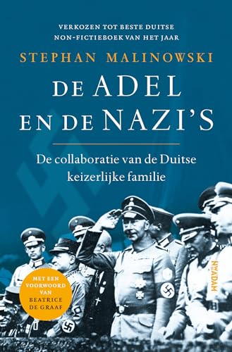De adel en de nazi's: de collaboratie van de Duitse keizerlijke familie von Nieuw Amsterdam