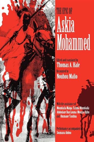 The Epic of Askia Mohammed (African Epic) von Indiana University Press