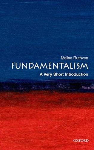 Fundamentalism: A Very Short Introduction (Very Short Introductions) von Oxford University Press