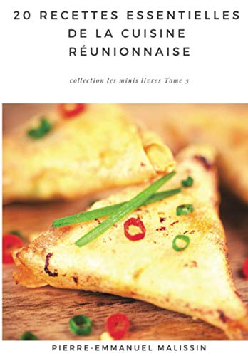 20 Recettes Essentielles De la Cuisine Réunionnaise (Les minis livres, Band 3) von Syllabaire éditions