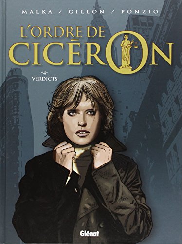 L'Ordre de Cicéron - Tome 04: Verdicts von GLÉNAT BD