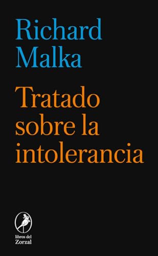 Tratado sobre la intolerancia von Libros del Zorzal