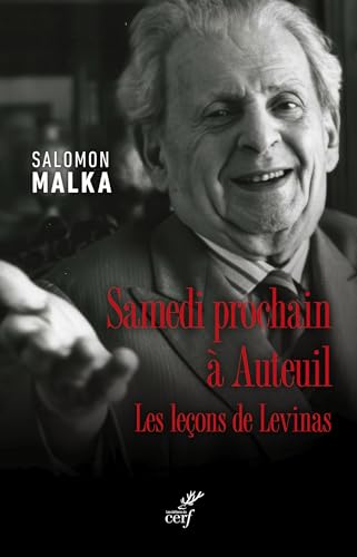 Samedi prochain à Auteuil: Les leçons de Levinas von CERF
