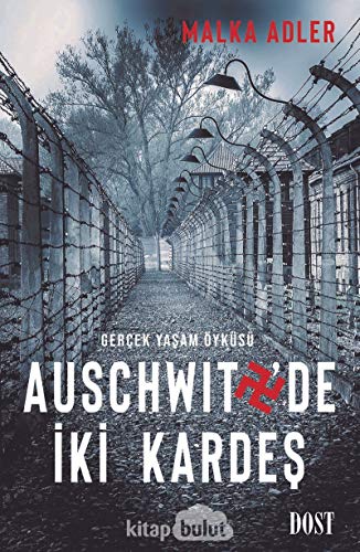 Auschwitz'de İki Kardeş