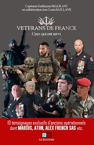 Vétérans de France: Ceux qui ont servi