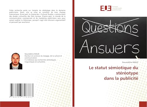 Le statut sémiotique du stéréotype dans la publicité: DE von Éditions universitaires européennes