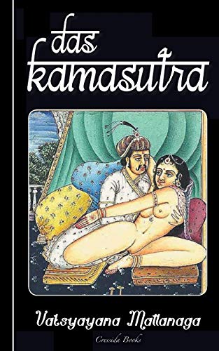 Das Kamasutra: (Das Original, illustriert mit 25 Bildtafeln) von Books on Demand