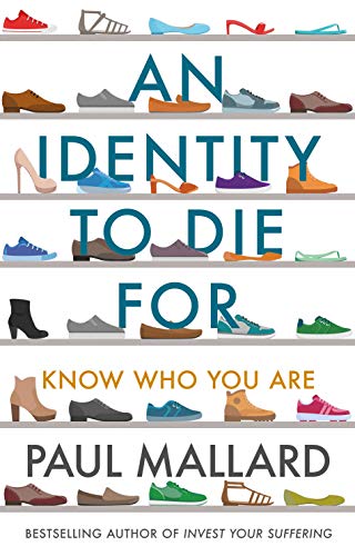 An Identity to Die For: Know Who You Are