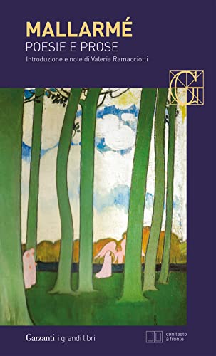 Poesie e prose. Testo francese a fronte (I grandi libri, Band 487) von Garzanti