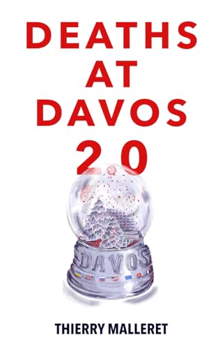 DEATHS AT DAVOS 2.0 von Thierry Malleret