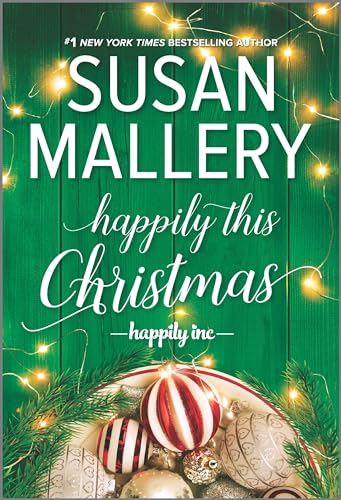 Happily This Christmas: A Holiday Romance Novel (Happily Inc, 6)