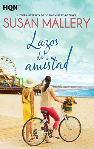 Lazos de amistad (HQN, Band 193)