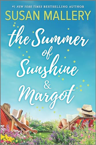 The Summer of Sunshine and Margot The Summer of Sunshine and Margot