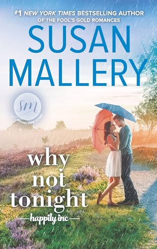 Why Not Tonight (Happily Inc, 3, Band 3)