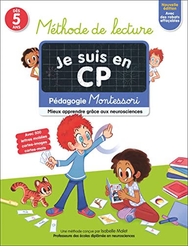 Je suis en CP - Méthode de lecture: Pédagogie Montessori / Mieux apprendre grâce aux neurosciences von PERE CASTOR