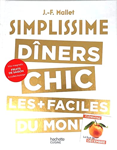 Simplissime Les dîners chics avec magnet von HACHETTE PRAT