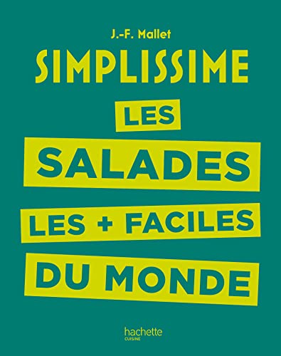 Simplissime Salades Simplissime Salades von HACHETTE PRAT