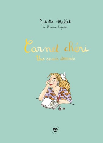 Carnet chéri: Une année dessinée von HACHETTE PRAT