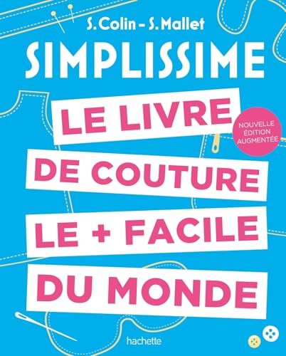 NED Simplissime Couture: Le livre de couture le + facile du monde von HACHETTE PRAT