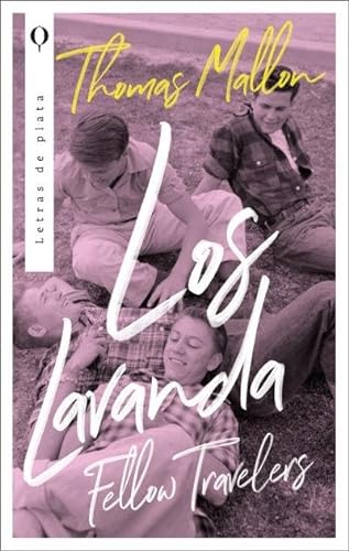 Los lavanda: Fellow travelers (Plata) von Plata