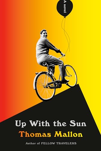 Up With the Sun: A novel von Knopf