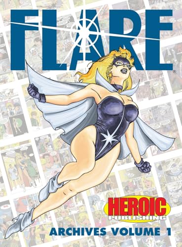 Flare Archives: Volume 1 Flare Archives: Volume 1 von Critical Blast