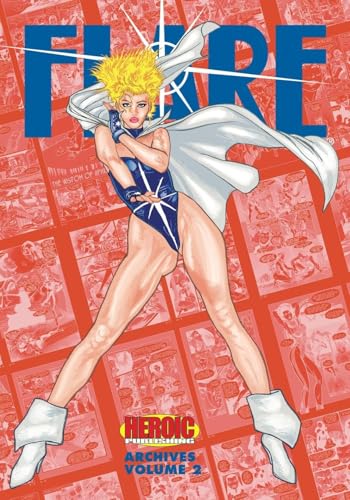 Flare Archives: Volume 2 Flare Archives: Volume 2 von Critical Blast