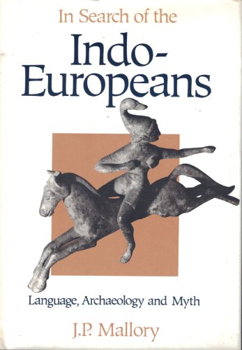 In Search of the Indo-Europeans
