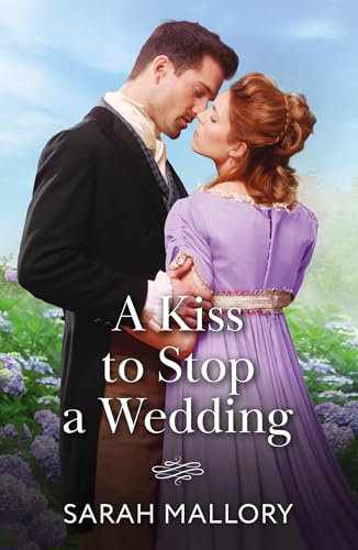 A Kiss To Stop A Wedding von Mills & Boon