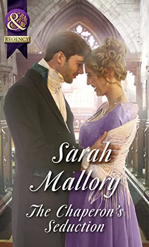 The Chaperon's Seduction (The Infamous Arrandales, Band 1)