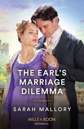 The Earl's Marriage Dilemma von Mills & Boon