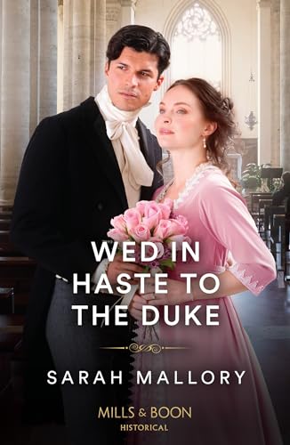 Wed In Haste To The Duke