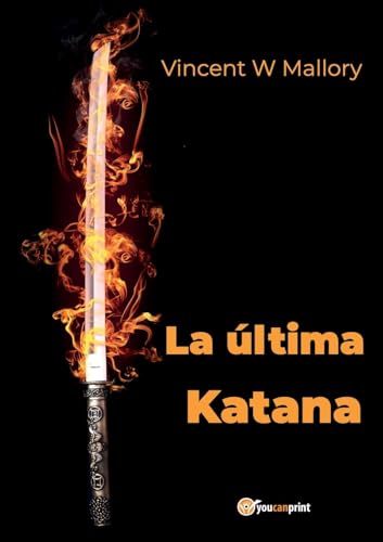 La última katana von Youcanprint