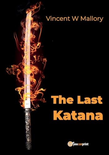 The Last Katana von Youcanprint