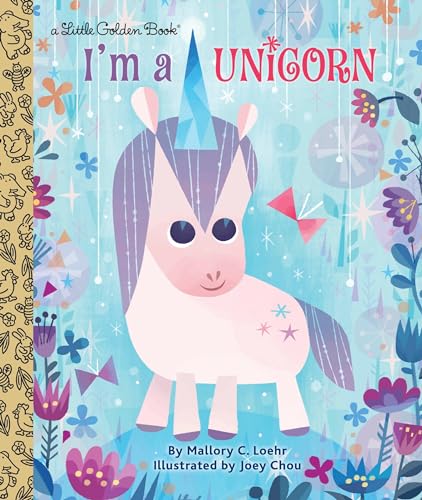 I'm a Unicorn (Little Golden Book)