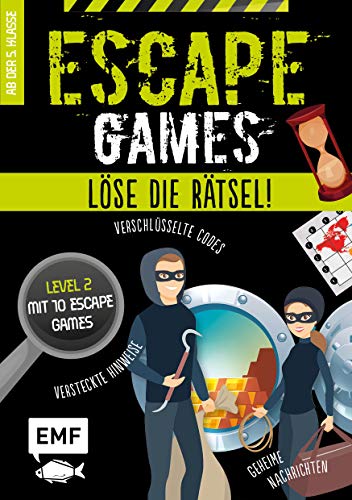 Escape Games Level 2 (grün) – Löse die Rätsel! – 10 Escape Games ab der 5. Klasse: Mit verschlüsselten Codes, versteckten Hinweisen und geheimen Nachrichten