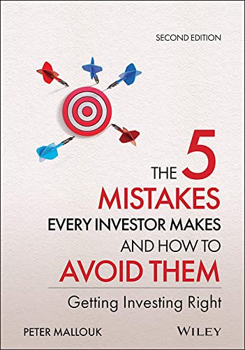 The 5 Mistakes Every Investor Makes and How to Avoid Them: Getting Investing Right von Wiley