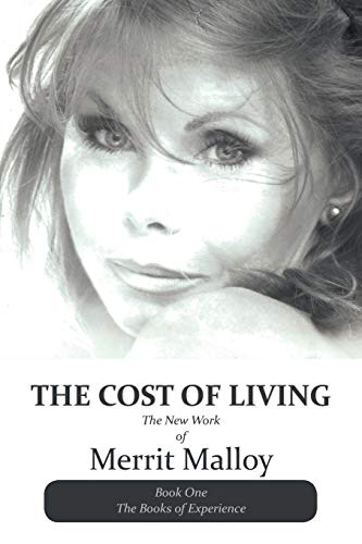 The Cost Of Living: The New Work of Merrit Malloy