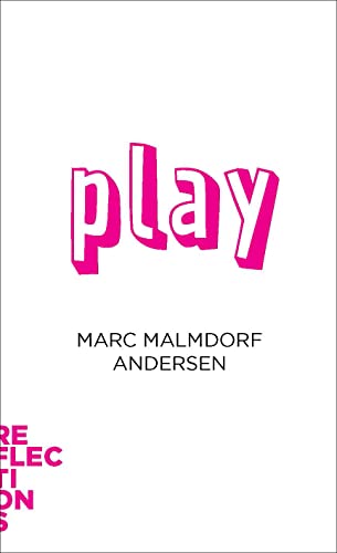 Play - Brief Books about Big Ideas (Reflections)