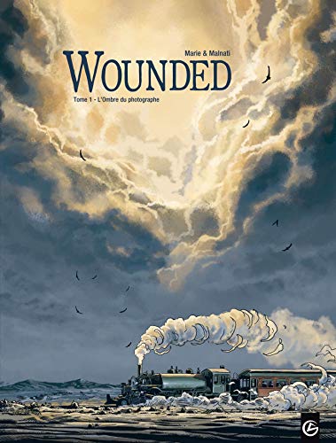 Wounded - vol. 01/2: L'ombre du photographe