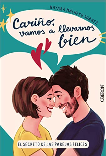 Cariño, vamos a llevarnos bien: El secreto de las parejas felices (Libros singulares)