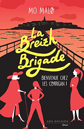 La Breizh Brigade - Tome 1 Bienvenue chez les Corrigan (01)