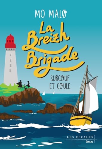 La Breizh Brigade - Tome 5 Surcouf et coule La Breizh Brigade - Tome 5 Surcouf et coule von LES ESCALES