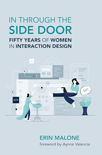 In through the Side Door: Fifty Years of Women in Interaction Design