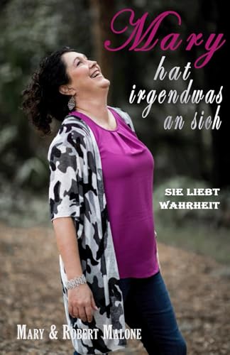 Mary hat irgendwas an sich: Sie liebt Wahrheit von 400723