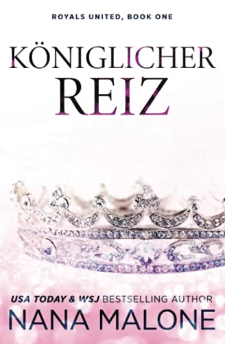 Königlicher Reiz (Winston Isles Royals, Band 5) von Independently published