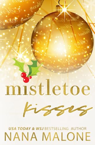 Mistletoe Kisses (The Mistletoe Series, Band 1) von Independently published
