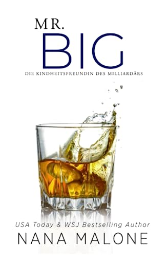 Mr. Big: Die Kindheitsfreundin des Milliardärs (Billionaires in London, Band 2)